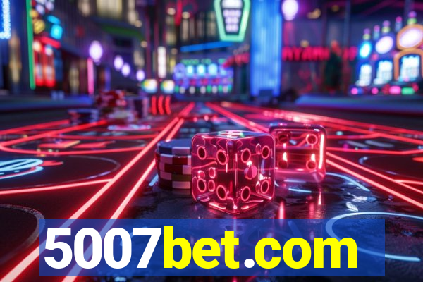 5007bet.com