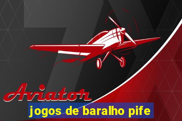 jogos de baralho pife