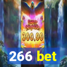 266 bet