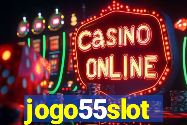 jogo55slot