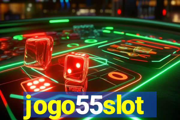 jogo55slot