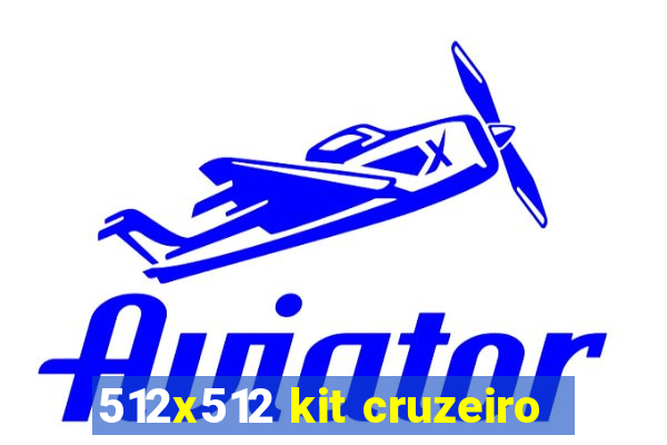 512x512 kit cruzeiro