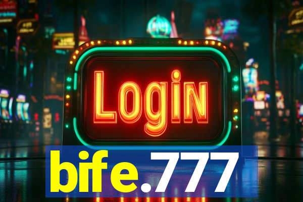 bife.777