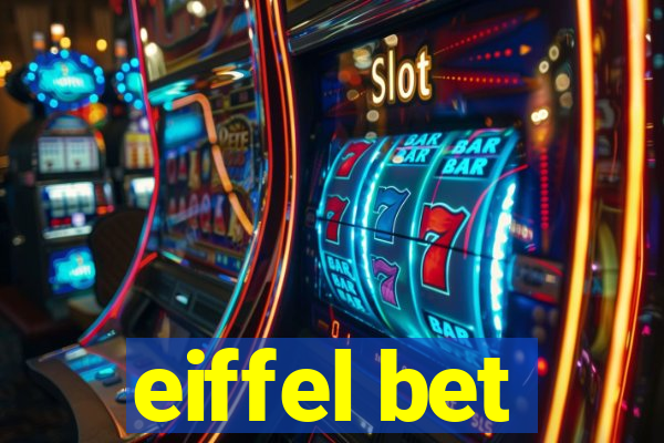 eiffel bet