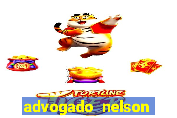 advogado nelson wilians fortuna