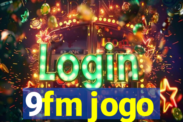 9fm jogo