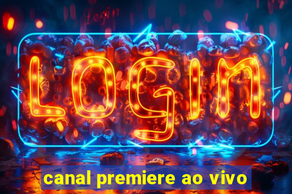 canal premiere ao vivo