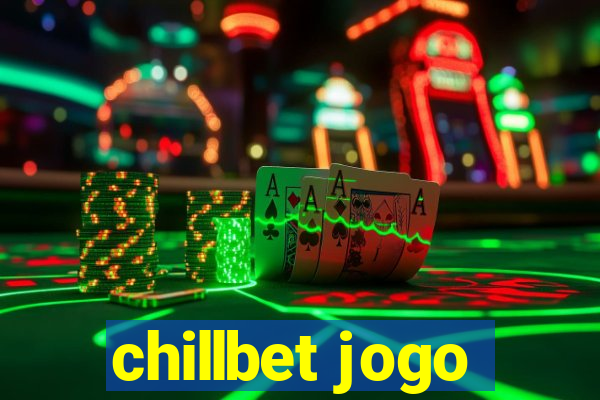 chillbet jogo