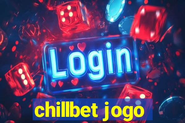 chillbet jogo