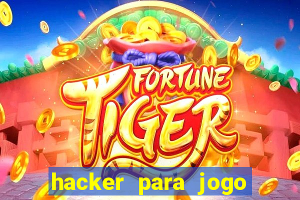 hacker para jogo do tigre