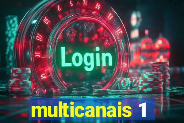 multicanais 1