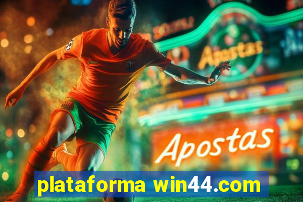 plataforma win44.com