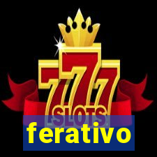 ferativo