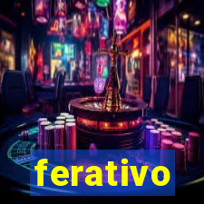 ferativo