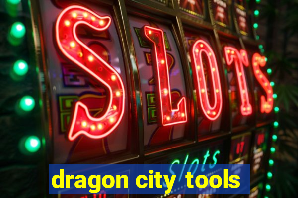 dragon city tools