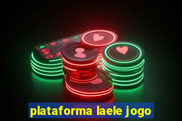 plataforma laele jogo