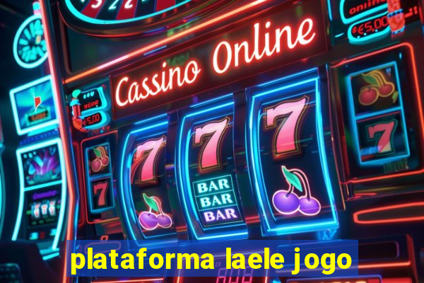 plataforma laele jogo