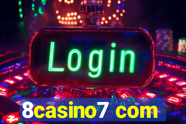 8casino7 com