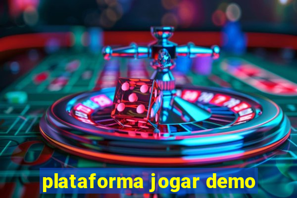 plataforma jogar demo