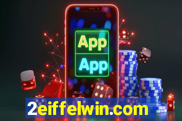 2eiffelwin.com