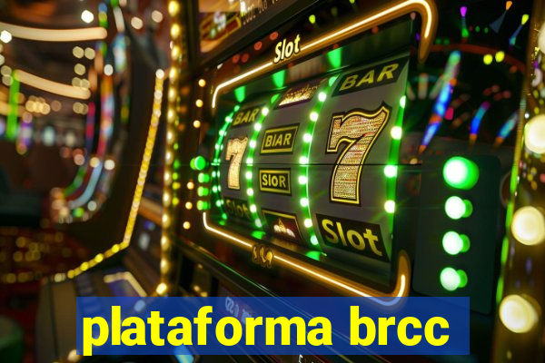 plataforma brcc