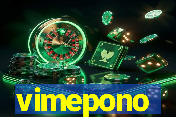 vimepono