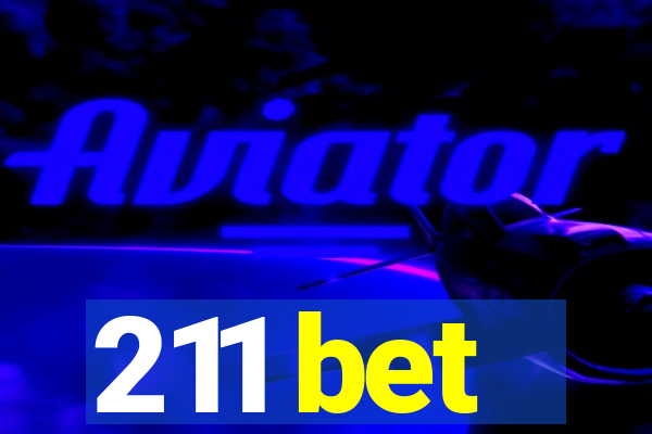 211 bet