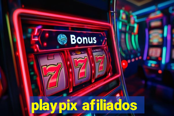 playpix afiliados