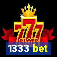 1333 bet