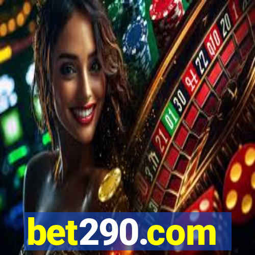 bet290.com