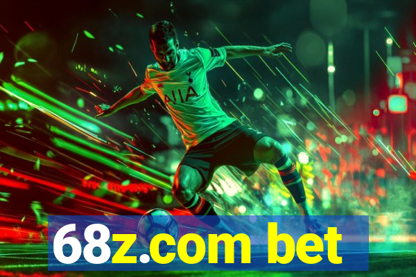 68z.com bet