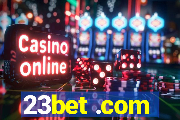 23bet .com