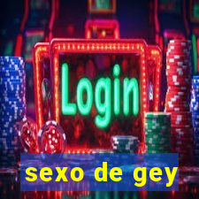 sexo de gey