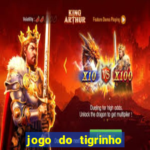 jogo do tigrinho que da bonus no cadastro