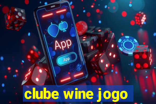 clube wine jogo