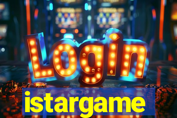 istargame