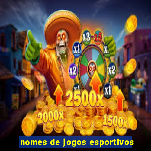 nomes de jogos esportivos