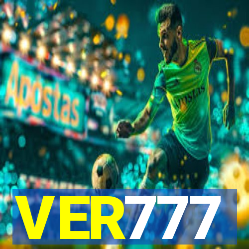 VER777