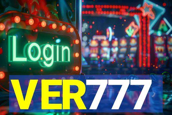 VER777