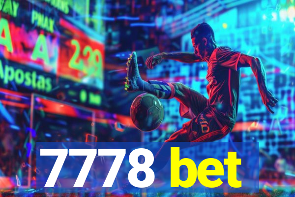 7778 bet