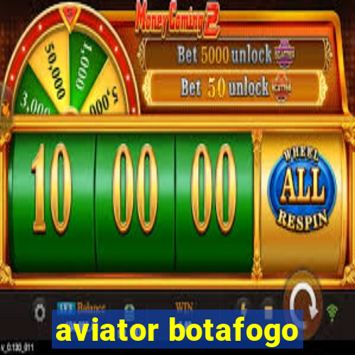 aviator botafogo