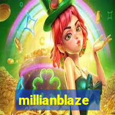 millianblaze