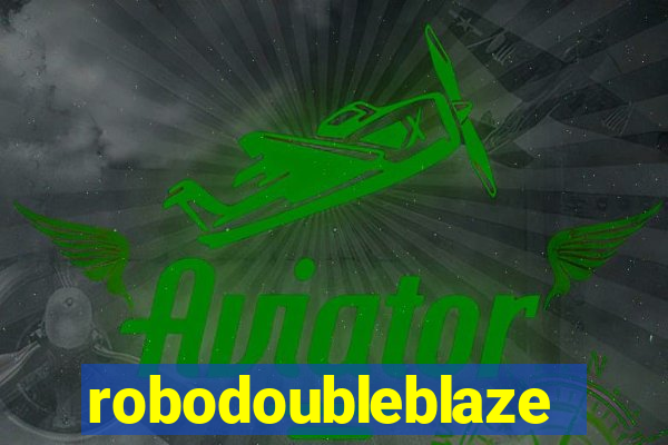 robodoubleblaze