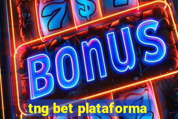 tng bet plataforma