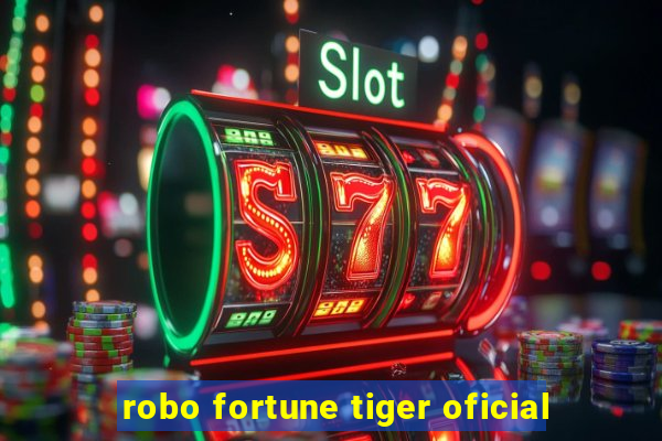 robo fortune tiger oficial