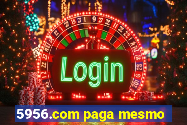 5956.com paga mesmo