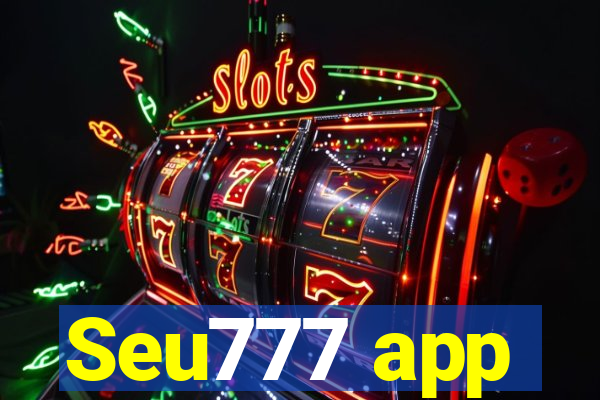 Seu777 app