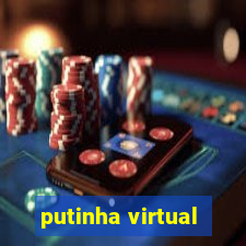 putinha virtual