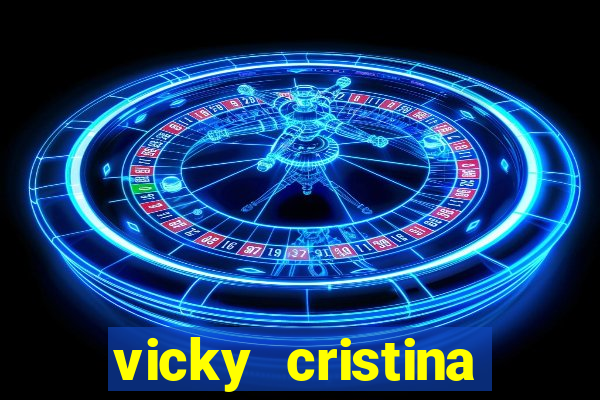 vicky cristina barcelona completo dublado