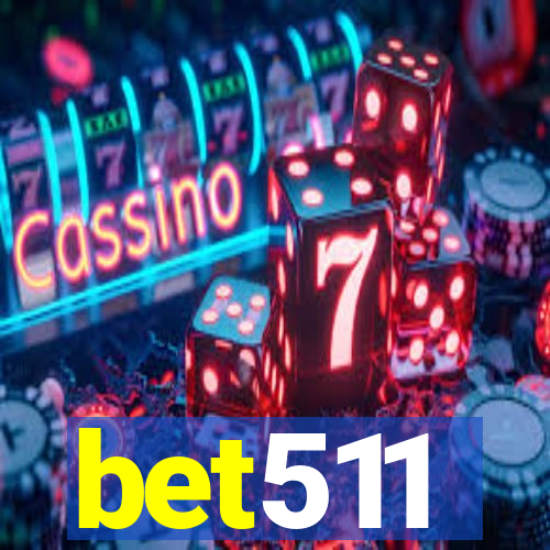 bet511